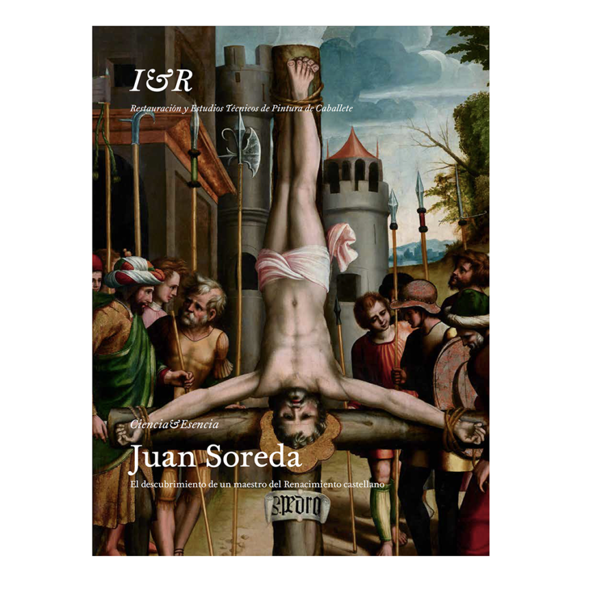 Juan Soreda. El descubrimiento de un maestro del Renacimiento castellano.